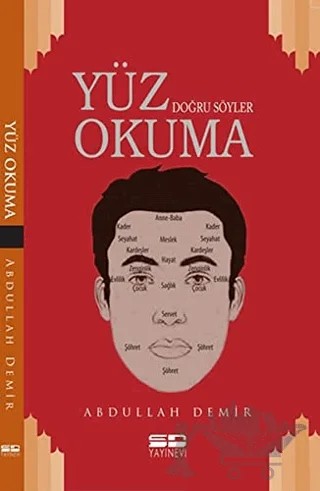 Yüz Doğru Söyler Yüz Okuma – Abdullah Demir – SD Yayınevi kitap kapağı