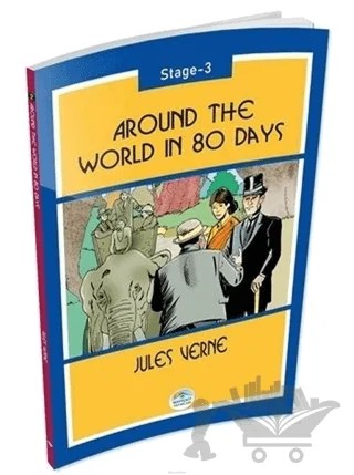 Around The World In 80 Days Stage 3 – Jules Verne – Maviçatı Yayınları kitap kapağı
