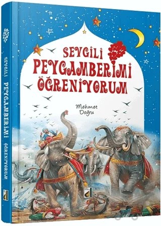 Sevgili Peygamberimi Öğreniyorum – Mehmet Doğru – Damla Yayınevi kitap kapağı