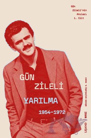 Yarılma (1954-1972)