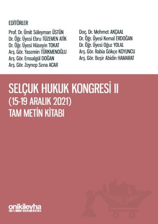 Selçuk Hukuk Kongresi II (15-19 Aralık 2021) Tam Metin Kitabı – Kolektif – On İki Levha Yayınları kitap kapağı