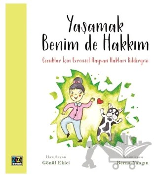 Yaşamak Benim de Hakkım – Gönül Ekici – Zizi Çocuk kitap kapağı