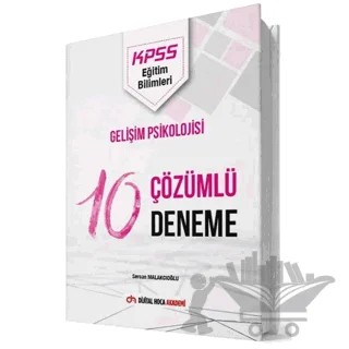 KPSS Eğitim Bilimleri Gelişim Psikolojisi 10 Deneme Çözümlü – Sercan Malakçıoğlu – Dijital Hoca kitap kapağı