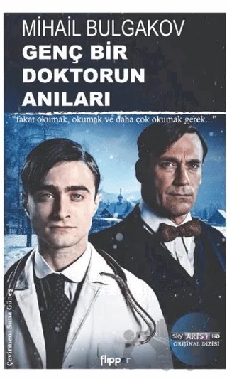 Genç Bir Doktorun Anıları – Mihail Afanasyeviç Bulgakov, Mihail Afansyeviç Bulgakov – Flipper Yayıncılık kitap kapağı