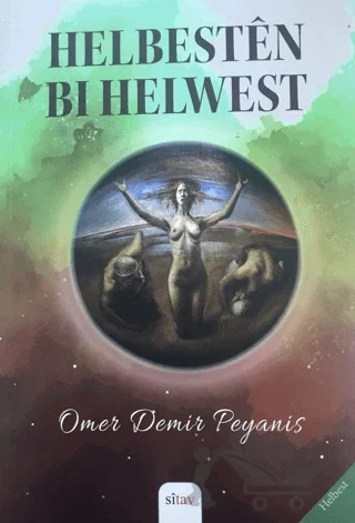 Helbesten Bi Helwest – Ömer Demir Peyanis – Sitav Yayınevi kitap kapağı
