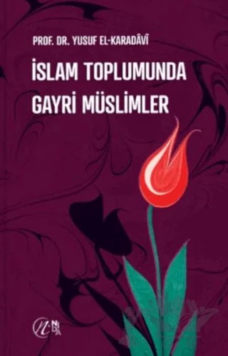 İslam Toplumunda Gayri Müslimler – Yusuf el-Karadavi – Nida Yayıncılık kitap kapağı
