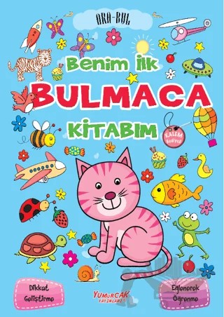 Benim İlk Bulmaca Kitabım - Mavi (Kalem Hediyeli) – Kolektif – Yumurcak Yayınları kitap kapağı