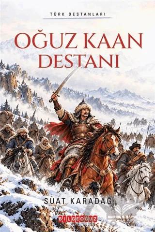 Oğuz Kaan Destanı