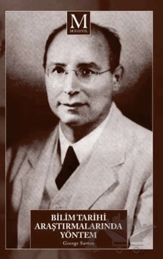 Bilim Tarihi Araştırmalarında Yöntem – George Sarton – Muhayyel Yayınevi kitap kapağı