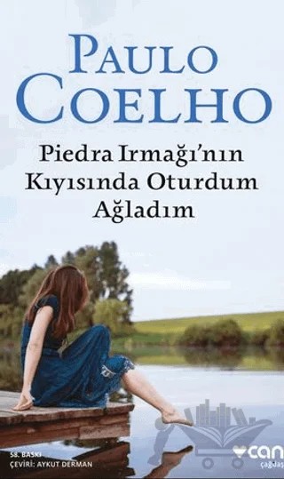Piedra Irmağı’nın Kıyısında Oturdum Ağladım – Paulo Coelho – Can Yayınları kitap kapağı