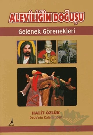 Aleviliğin Doğuşu – Halit Özlük – Alter Yayıncılık kitap kapağı