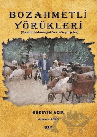 Bozahmetli Yörükleri – Hüseyin Acır – Gece Kitaplığı kitap kapağı