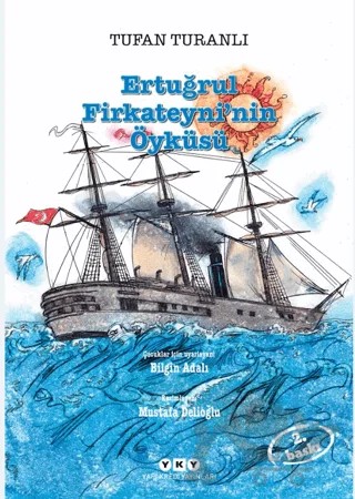 Ertuğrul Firkateyni’nin Öyküsü – Tufan Turanlı – Yapı Kredi Yayınları kitap kapağı