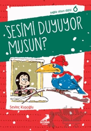 Sesimi Duyuyor Musun? – ismail kocamaz – Erdem Çocuk kitap kapağı