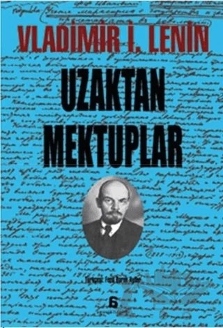 Uzaktan Mektuplar – Vladimir Ilyiç Lenin – Agora Kitaplığı kitap kapağı