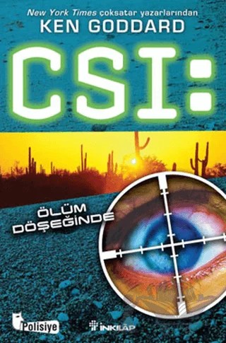 CSI: Ölüm Döşeğinde – Ken Goddard – İnkılap Kitabevi kitap kapağı