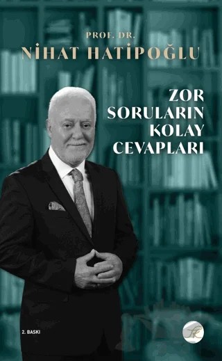 Zor Soruların Kolay Cevapları – Nihat Hatipoğlu – TK Yayınevi kitap kapağı