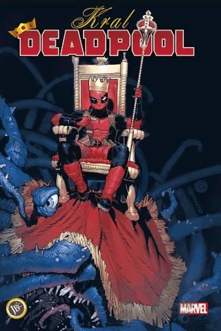 Kral Deadpool Cilt 1 – Kelly Thompson – JBC Yayıncılık kitap kapağı