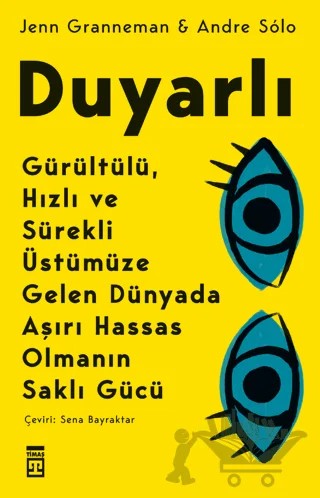Duyarlı – Jenn Granneman, Andre Solo – Timaş Yayınları kitap kapağı