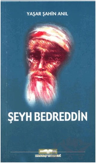 Şeyh Bedrettin – Yaşar Şahin Anıl – Kastaş Yayınları kitap kapağı