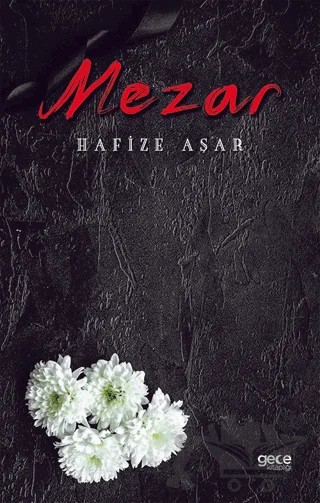 Mezar – Hafize Aşar – Gece Kitaplığı kitap kapağı