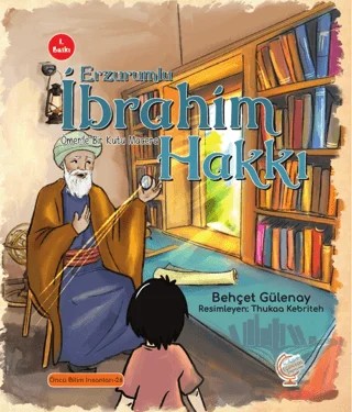 Ömer'le Bir Kutu Macera: Erzurumlu İbrahim Hakkı – Behçet Gülenay – Kaşif Çocuk Yayınları kitap kapağı