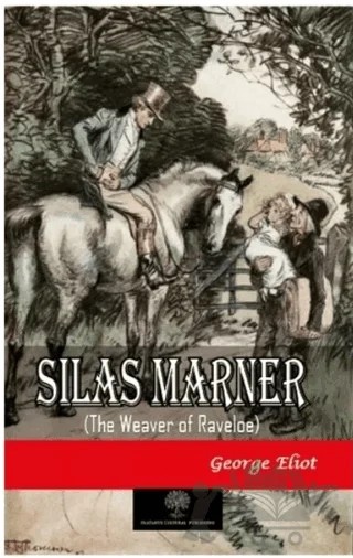 Silas Marner – George Eliot – Platanus Publishing kitap kapağı