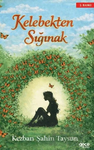 Kelebekten Sığınak – Kezban Şahin Taysun – Gece Kitaplığı kitap kapağı