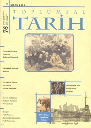 Toplumsal Tarih Dergisi Sayı: 76 – Tarih Vakfı Yurt Yayınları - Toplumsal Tarih Dergisi kitap kapağı