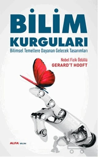 Bilim Kurguları – Gerard’t Hooft – Alfa Yayınları kitap kapağı