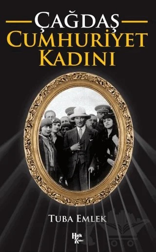 Çağdaş Cumhuriyet Kadını – Tuba Emlek – Halk Kitabevi kitap kapağı
