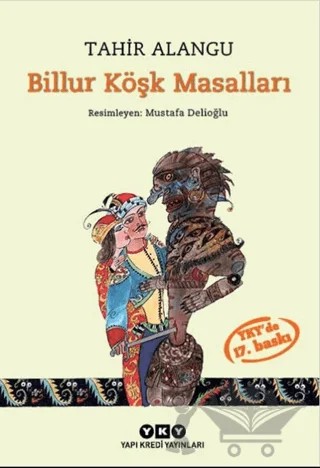 Billur Köşk Masalları – Tahir Alangu – Yapı Kredi Yayınları kitap kapağı