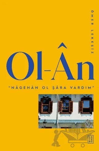 Ol-An – Ömer Lekesiz – Ketebe Yayınları kitap kapağı