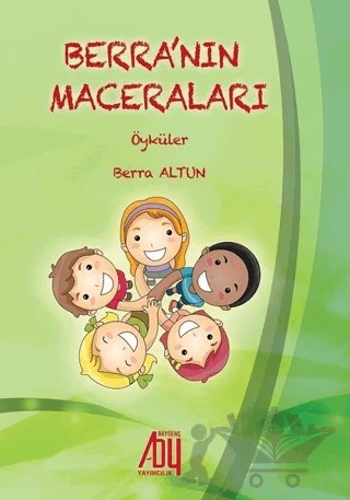 Berra’nın Maceraları – Berra Altun – Baygenç Yayıncılık kitap kapağı