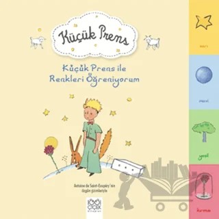 Küçük Prens İle Renkleri Öğreniyorum – Antoine de Saint-Exupery – 1001 Çiçek Kitaplar kitap kapağı