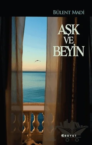 Aşk ve Beyin – Bülent Madi – Boyut Yayın Grubu kitap kapağı