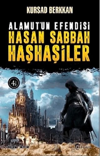 Alamut’un Efendisi Hasan Sabbah ve Haşhaşiler – Kürşad Berkkan – Eftalya Kitap kitap kapağı