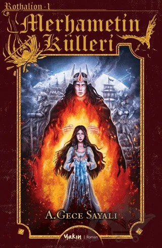 Merhametin Külleri – A. Gece Sayalı – Yakın Kitabevi kitap kapağı