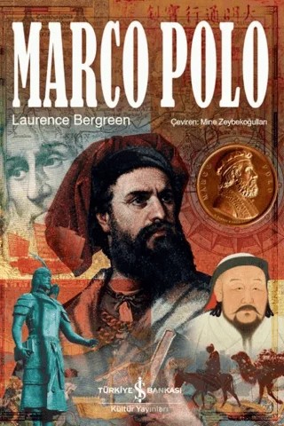 Marco Polo – Laurence Bergreen – İş Bankası Kültür Yayınları kitap kapağı
