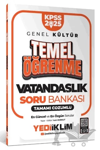 2025 KPSS Genel Kültür Vatandaşlık Temel Öğrenme Tamamı Çözümlü Soru Bankası – Kolektif – Yediiklim Yayınları kitap kapağı