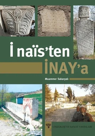 İnais’ten İnay’a – Muammer Sakaryalı – Arkeoloji ve Sanat Yayınları kitap kapağı