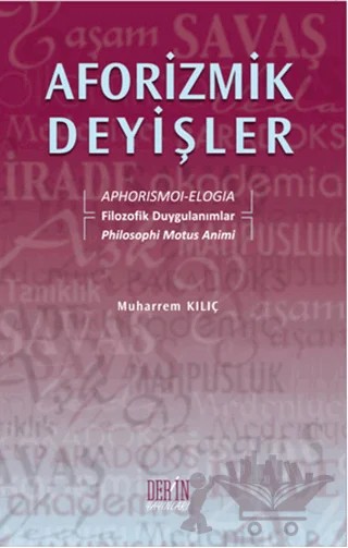 Aforizmik Deyişler – Muharrem Kılıç – Derin Yayınları kitap kapağı