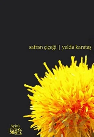 Safran Çiçeği – Yelda Karataş – Bencekitap kitap kapağı