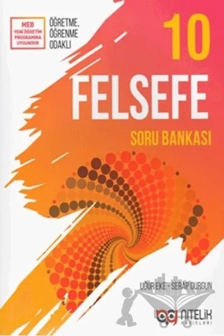 Nitelik 10. Sınıf Felsefe Soru Kitabı – Serap Durgun, Uğur Eke – Nitelik Yayınları - Bayilik kitap kapağı