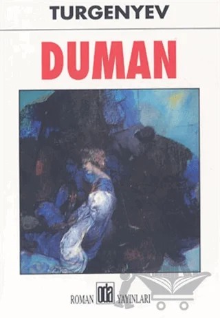 Duman – Ivan Sergeyevich Turgenev, Ivan Sergeyeviç Turgenyev – Oda Yayınları kitap kapağı