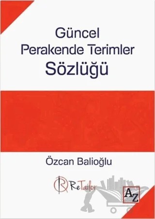 Güncel Perakende Terimler Sözlüğü – Özcan Balioğlu – Az Kitap kitap kapağı