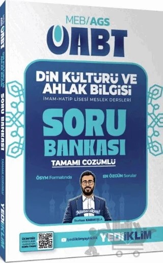 2027 MEB AGS ÖABT Din Kültürü ve Ahlak Bilgisi Tamamı çözümlü Soru Bankası – Burhan Karakışla – Yediiklim Yayınları kitap kapağı