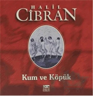 Kum ve Köpük – Halil Cibran – Anahtar Kitaplar Yayınevi kitap kapağı