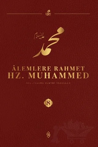 Alemlere Rahmet Hz. Muhammed S.A.V - 8 – Kolektif – Semerkand Yayınları kitap kapağı