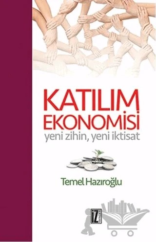 Katılım Ekonomisi – Temel Hazıroğlu – İz Yayıncılık kitap kapağı